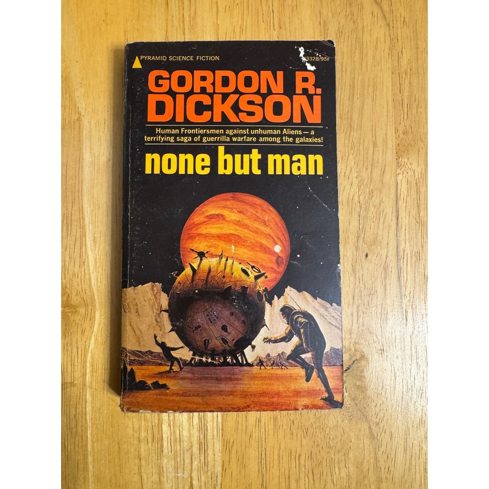 Gordon R Dickson None But Man Pyramid Science Fiction Paperback Book 1971